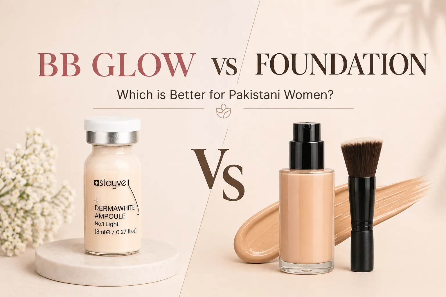 BB Glow vs Foundation: Which is Better for Pakistani Women? 1 bb glow vs foundation